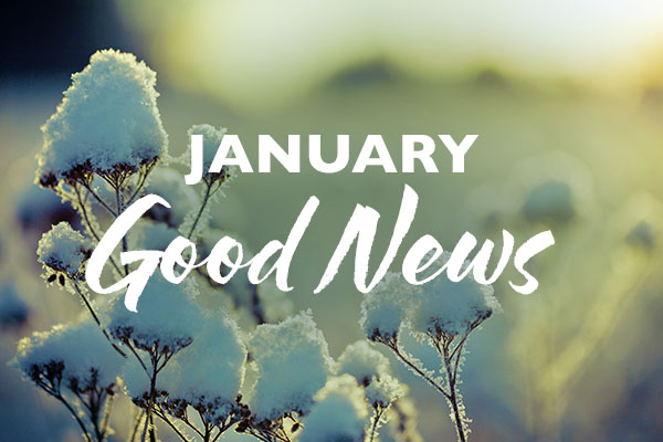 January Good News